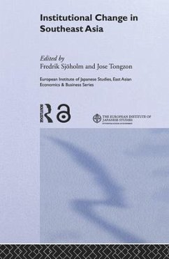 Institutional Change in Southeast Asia - Fredrik Sjoholm / Jose Tongzon (eds.)