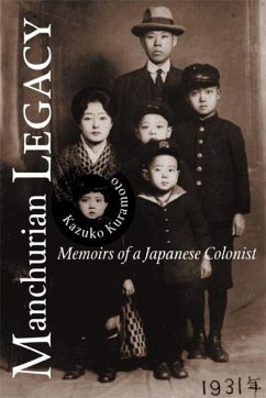 Manchurian Legacy - Kuramoto, Kazuko