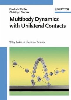 Multibody Dynamics with Unilateral Contacts - Pfeiffer, Friedrich; Glocker, Christoph