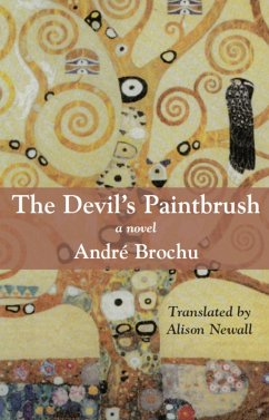 The Devil's Paintbrush - Brochu, André