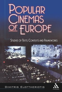 Popular Cinemas of Europe - Dimitris Eleftheriotis; Eleftheriotis, Dimitris