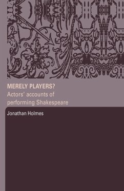 Merely Players? - Holmes, Jonathan