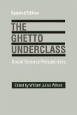 The Ghetto Underclass