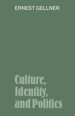 Culture, Identity, and Politics - Gellner, Ernest