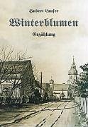 Winterblumen - Laufer, Hubert