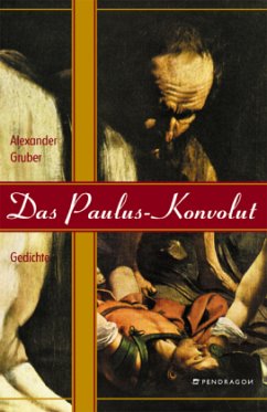 Das Paulus-Konvolut - Gruber, Alexander