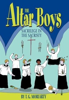 The Altar Boys - Moriarty, T. G.