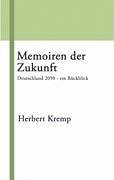 Memoiren der Zukunft - Kremp, Herbert