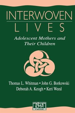 Interwoven Lives - Whitman, Thomas L; Borkowski, John G; Keogh, Deborah A