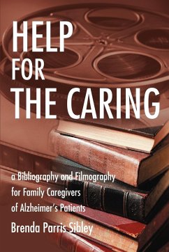 Help for the Caring - Sibley, Brenda Parris