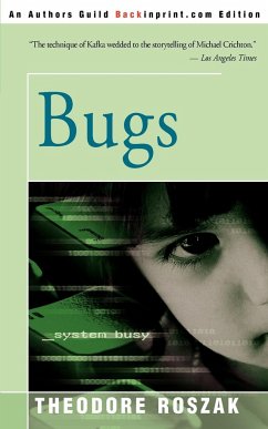 Bugs - Roszak, Theodore