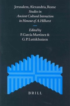 Jerusalem, Alexandria, Rome - Martínez, Florentino García / Luttikhuizen, Gerard P. (eds.)