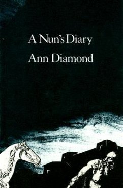 A Nun's Diary - Diamond, Ann