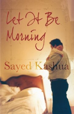 Let it be Morning - Kashua, Sayed