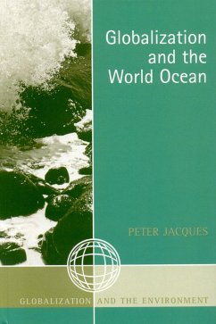 Globalization and the World Ocean - Jacques, Peter