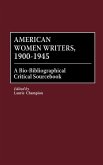 American Women Writers, 1900-1945