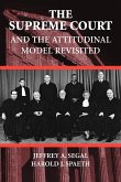 The Supreme Court and the Attitudinal Model Revisited