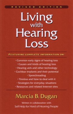 Living with Hearing Loss - Dugan, Marcia B.