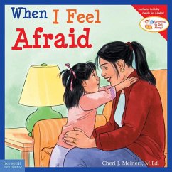 When I Feel Afraid - Meiners, Cheri J