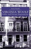 Virginia Woolf: Public and Private Negotiations