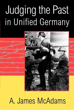 Judging the Past in Unified Germany - Mcadams, A. James