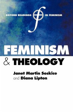 Feminism and Theology - Soskice, Janet Martin / Lipton, Diana (eds.)