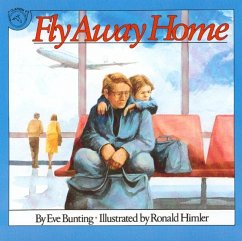 Fly Away Home - Bunting, Eve