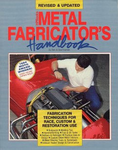 Metal Fabricator's Handbook: Fabrication Techniques for Race, Custom, & Restoration Use, Revised and Updated - Fournier, Ron