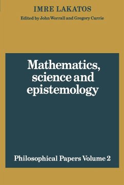 Mathematics, Science and Epistemology - Lakatos, Imre