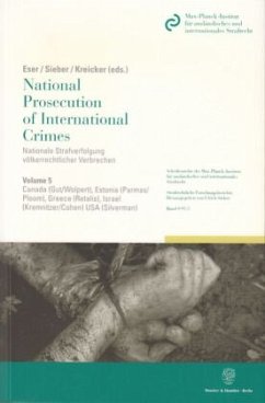 Nationale Strafverfolgung völkerrechtlicher Verbrechen / National Prosecution of International Crimes 5 - Eser, Albin / Sieber, Ulrich / Kreicker, Helmut (Hgg.)