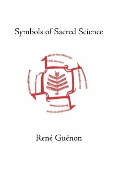 Symbols of Sacred Science - Guenon, Rene