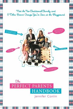 The Perfect Parents Handbook - Conlin, Jennifer