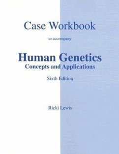 Human Genetics Case Workbook: Concepts and Applications - Lewis, Ricki