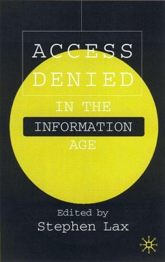 Access Denied in the Information Age - Lax, Stephen