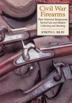 Civil War Firearms - Bilby, Joseph G