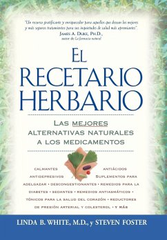El Recetario Herbario - White, Linda B.; Foster, Steven