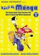 Kanji de Manga Volume 3: The Comic Book That Teaches You How to Read and Write Japanese! - Kardy, Glenn