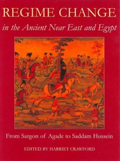 Regime Change in the Ancient Near East and Egypt - Crawford, Harriet (ed.)