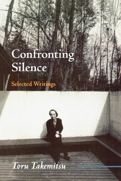 Confronting Silence - Takemitsu, Toru; Kakudo, Yoshiko; Glasow, Glenn
