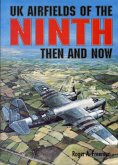 UK Airfields of the Ninth: Then and Now