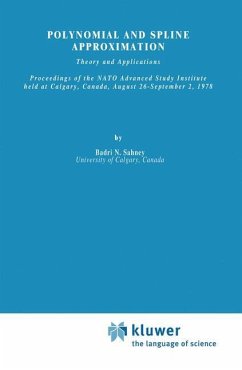 Polynomial and Spline Approximation - Sahney, B.N. (Hrsg.)