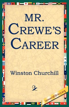 Mr. Crewe's Career - Churchill, Winston