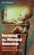 Parenting the Millennial Generation - Bild 1