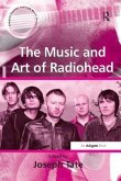 The Music and Art of Radiohead The Music and Art of Radiohead
