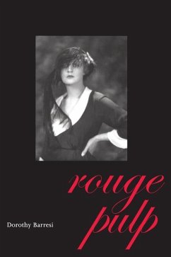 Rouge Pulp - Barresi, Dorothy