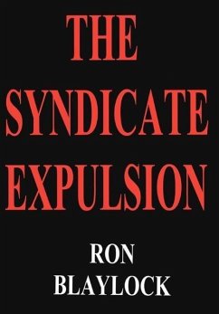 The Syndicate Expulsion - Blaylock, Ron F