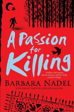 A Passion for Killing (Inspector Ikmen Mystery 9) - Nadel, Barbara