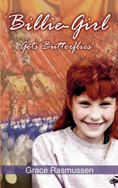 Billie-Girl Gets Butterflies - Rasmussen, Grace