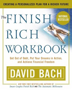 The Finish Rich Workbook: Creating a Personalized Plan for a Richer Future - Bach, David