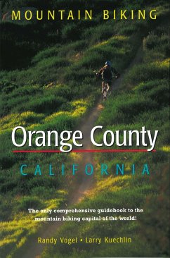 Mountain Biking Orange County California - Vogel, Randy; Kuechlin, Larry